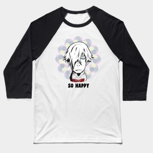 DEATH PARADE - SO HAPPY Baseball T-Shirt